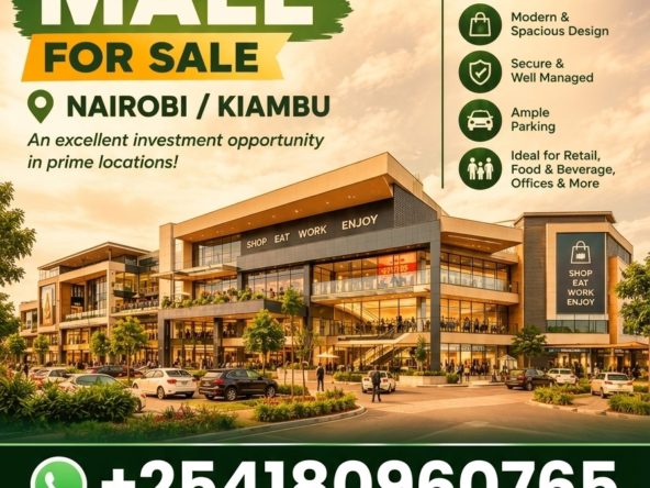 Commercial Mall for Sale in Nairobi and Kiambu